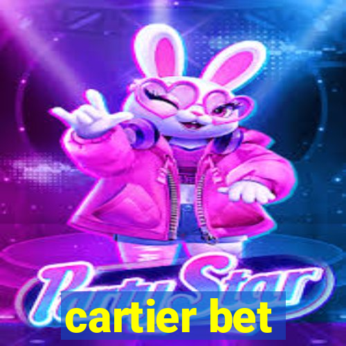 cartier bet